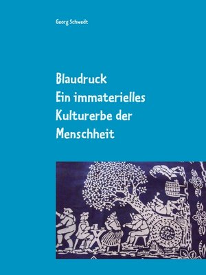 cover image of Blaudruck. Ein immaterielles Kulturerbe der Menschheit